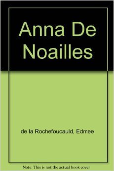 Couverture de Anna de Noailles