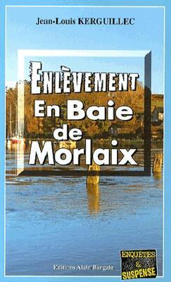 Couverture de Commandant Le Fur, Tome 2 : Enlèvement en baie de Morlaix