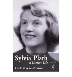 Couverture de Sylvia Plath: A Literary Life
