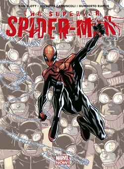 Couverture de Superior Spider-Man, tome 3 - Fins De Règne