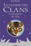 couverture La Guerre des Clans, HS n°4 : La Promesse de l'Élu