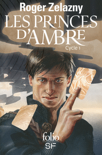 Couverture du livre : Les princes d'Ambre - Intégrale, cycle 1