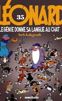 Léonard, Tome 35 : Le génie donne sa langue au chat