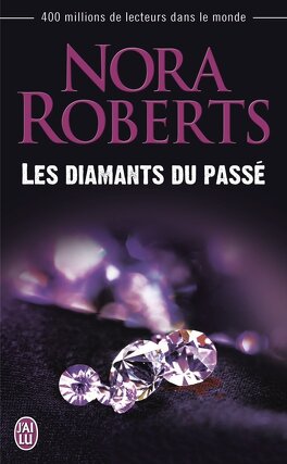 Couverture du livre : Lieutenant Eve Dallas, Tome 17.5 : Les Diamants du passé