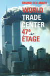 couverture World Trade Center, 47e étage