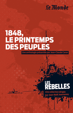 Couverture de Les Rebelles, Tome 10: 1848, le printemps des peuples