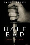 couverture Half Bad, Tome 2 : Nuit rouge