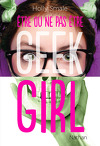 Geek Girl, Tome 1.5 : Être ou ne pas être