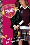 couverture Gallagher Academy, tome 6 : Tout est bien qui espionne bien