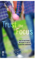 In Focus, Tome 1 : Trust the Focus
