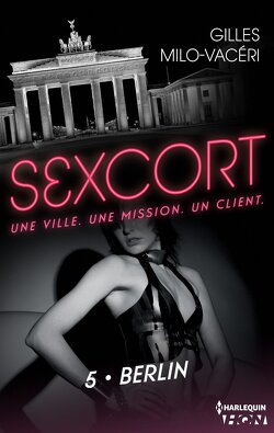 Couverture de Sexcort, Tome 5 : Berlin