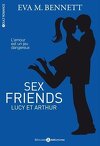 Sex Friends, Lucy et Arthur - L'intégrale