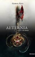 Aeternia, tome 2 : L'envers du monde