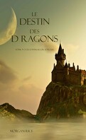 L'Anneau du sorcier, Tome 3 : Le Destin des dragons