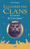 La Guerre des Clans, HS n°5 : Le secret de Croc Jaune