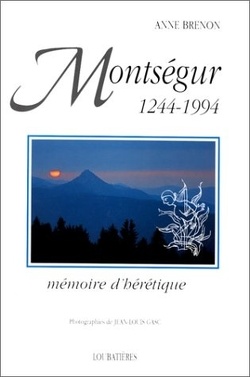 Couverture de Montségur (1244-1994), Mémoire d'hérétique