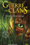 couverture La Guerre des clans, Cycle 1 - Tome 1 :  Retour à l'état sauvage