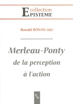 Couverture de Merleau Ponty - De la perception à l'action