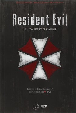 Couverture de Resident Evil, Tome 1 : Des zombies et des hommes
