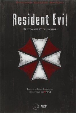 Couverture du livre : Resident Evil, Tome 1 : Des zombies et des hommes