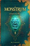 couverture Monstrum, Tome 2 : L'Esprit du Mal