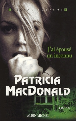 J'AI EPOUSE UN INCONNU de Patricia MacDonald J-ai-epouse-un-inconnu-658952