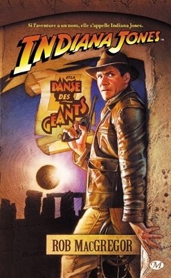 Couverture de Indiana Jones, Tome 2 : Indiana Jones et la danse des géants