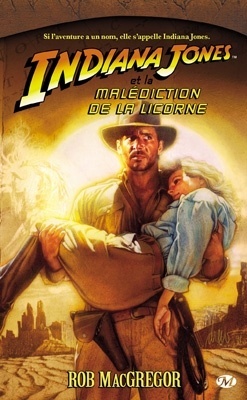 Couverture de Indiana Jones, Tome 5 : Indiana Jones et la malédiction de la licorne