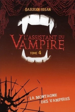 Couverture de L'Assistant du Vampire, Tome 4 : La Montagne des Vampires