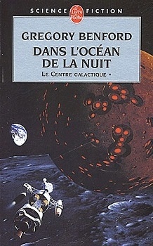 Couverture de Le Centre galactique, tome 1 : Dans l'océan de la nuit