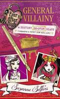 Ever After High, A School Story, Tome 1,5 : General Villainy