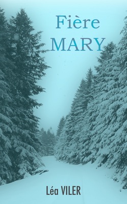 Couverture de Fière Mary