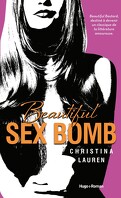 Beautiful Bastard, Tome 2.5 : Beautiful Sex Bomb