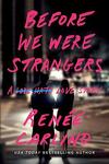 couverture Before We Were Strangers