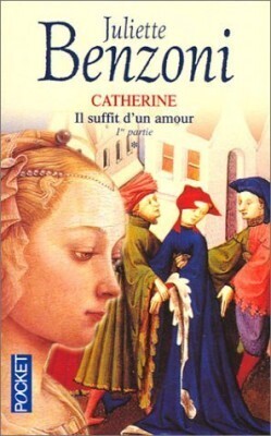 Couverture de Catherine, tome 1 :  Il suffit d'un amour - 1ère partie
