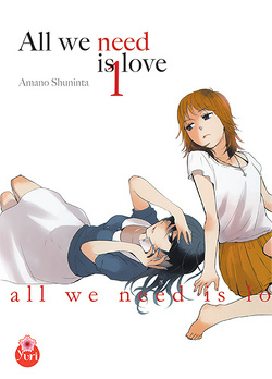 Couverture de All we need is love, tome 1