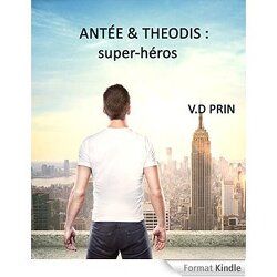 Couverture de Antée & Theodis : super-héros