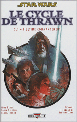 Couverture de Star Wars : le cycle de Thrawn , 3.1. L'ultime commandement