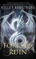 Age of Legends, Tome 3: Forest of Ruin