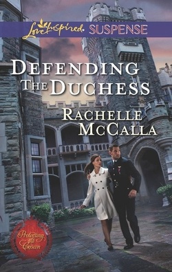 Couverture de Protecting The Crown, Tome 2 : Defending the Duchess