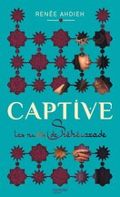 Captive, tome 1 : Les nuits de Shéhérazade