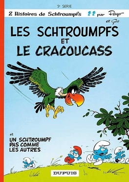 Couverture du livre : Les Schtroumpfs, Tome 5 : Les Schtroumpfs et le Cracoucass