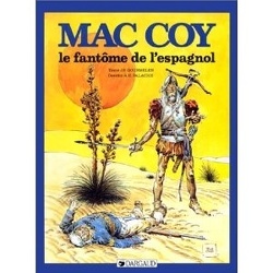 Couverture de Mac Coy, tome 16 : Le Fantôme de l'Espagnol