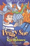 couverture Peggy Sue et les Fantômes, Tome 4 : Le Zoo ensorcelé