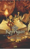 Les Contes du Korrigan, Tome 1 : Les trésors enfouis