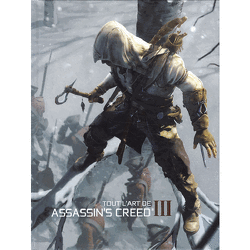 Couverture de Tout l'art de Assassin's Creed III