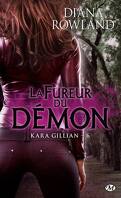 Kara Gillian, Tome 6 : La Fureur du Démon