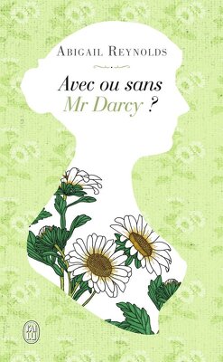 Couverture de Avec ou sans Mr Darcy