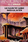 couverture La Compagnie des glaces, tome 2 : Le Sanctuaire des Glaces