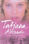 couverture Tatiana, Tome 2 : Tatiana et Alexandre